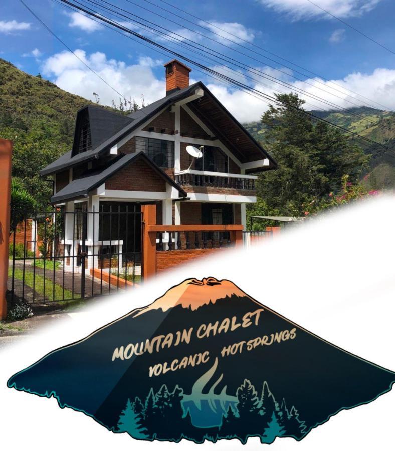 Mountain Chalet - Tungurahua Hot Springs/Aguas Termales Baños Kültér fotó